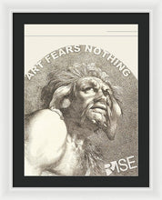 Rise Fear Nothing - Framed Print