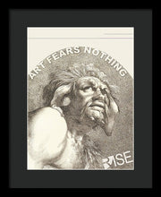 Rise Fear Nothing - Framed Print