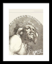 Rise Fear Nothing - Framed Print