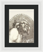 Rise Fear Nothing - Framed Print