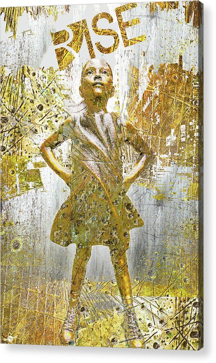 Rise Fearless Girl - Acrylic Print