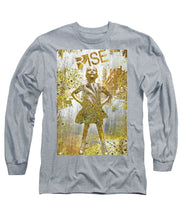 Rise Fearless Girl - Long Sleeve T-Shirt