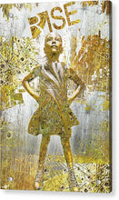 Rise Fearless Girl - Acrylic Print
