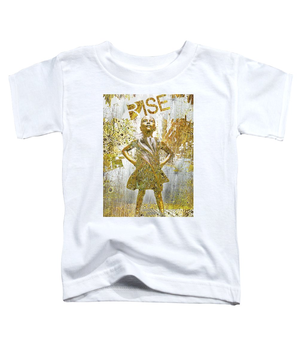 Rise Fearless Girl - Toddler T-Shirt