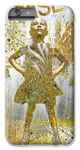 Rise Fearless Girl - Phone Case