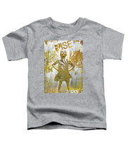 Rise Fearless Girl - Toddler T-Shirt