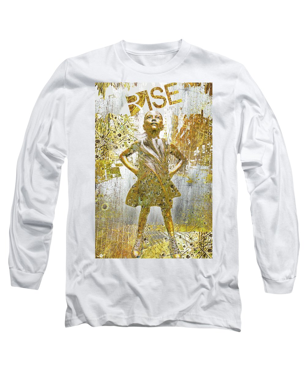 Rise Fearless Girl - Long Sleeve T-Shirt
