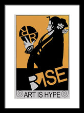 Rise Hype - Framed Print