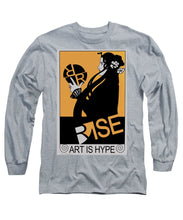 Rise Hype - Long Sleeve T-Shirt
