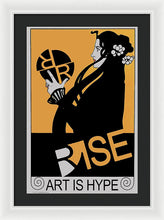 Rise Hype - Framed Print
