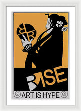 Rise Hype - Framed Print