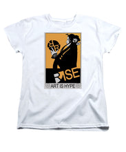 Rise Hype - Women's T-Shirt (Standard Fit)