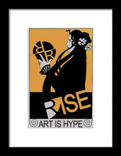Rise Hype - Framed Print