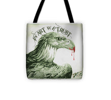Rise In Art We Trust                                   - Tote Bag