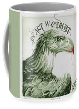 Rise In Art We Trust                                   - Mug