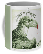 Rise In Art We Trust                                   - Mug