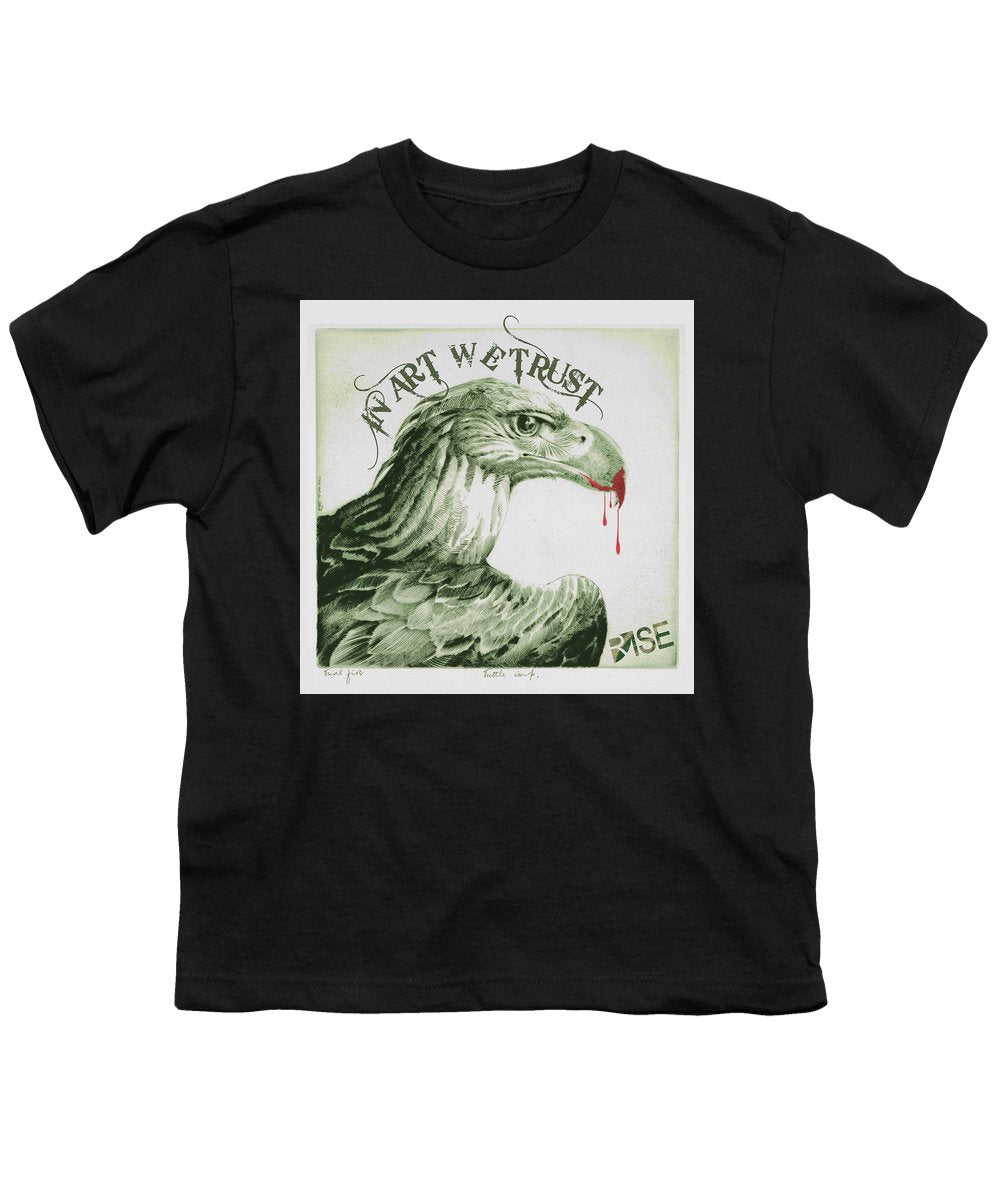 Rise In Art We Trust                                   - Youth T-Shirt