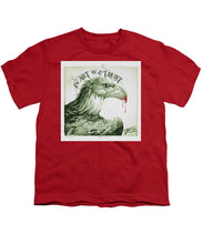 Rise In Art We Trust                                   - Youth T-Shirt
