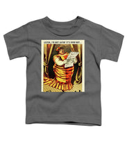 Rise Over - Toddler T-Shirt