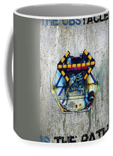 Rise The Obstacle Is The Road - Mug