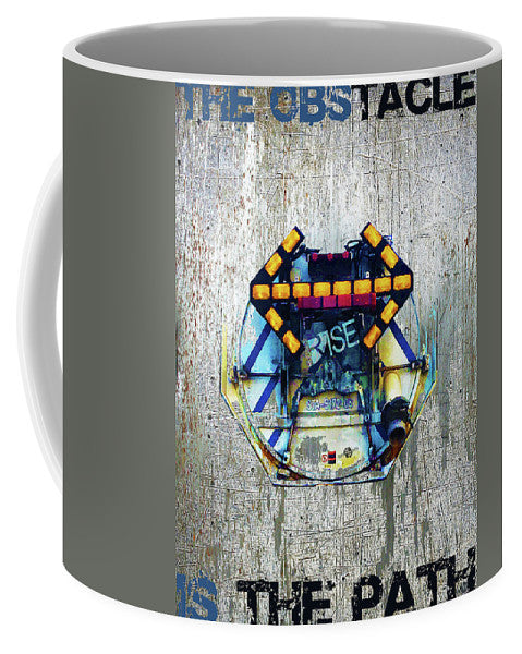 Rise The Obstacle Is The Road - Mug
