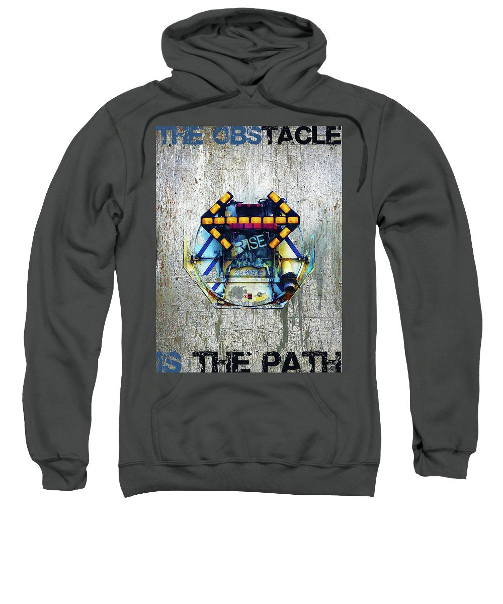 Rise The Obstacle Is The Road - Sweatshirt