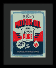 Rubino Motor Oil 2 - Framed Print Framed Print Pixels 9.000" x 12.000" Black Black