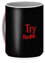 Rubino Try Harder - Mug