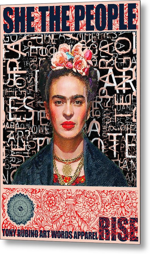 She The People Frida - Metal Print Metal Print Pixels 6.750