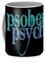 Sober Psycho One Day At A Time AA NA Tee Tees T-Shirt - Mug