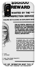 Unabomber Ted Kaczynski Wanted Poster 1 - Phone Case