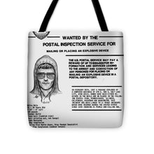 Unabomber Ted Kaczynski Wanted Poster 1 - Tote Bag