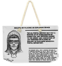 Unabomber Ted Kaczynski Wanted Poster 1 - Weekender Tote Bag