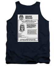 Unabomber Ted Kaczynski Wanted Poster 1 - Tank Top
