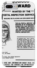 Unabomber Ted Kaczynski Wanted Poster 1 - Phone Case