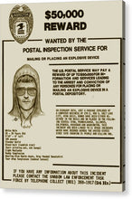Unabomber Ted Kaczynski Wanted Poster 2 - Acrylic Print
