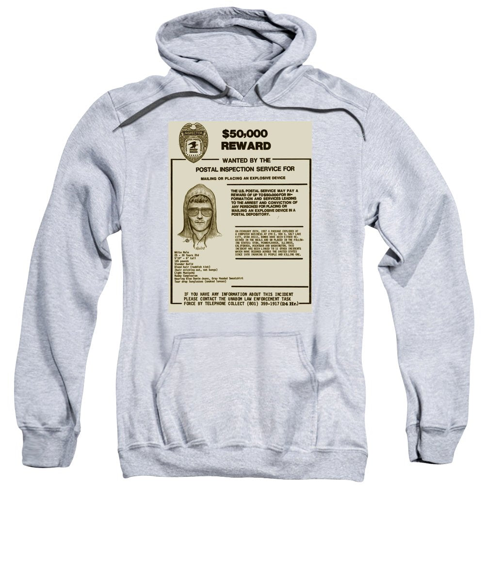 Unabomber Ted Kaczynski Wanted Poster 2 - Sweatshirt