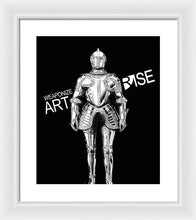 Rise Weaponize Art - Framed Print