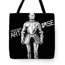 Rise Weaponize Art - Tote Bag